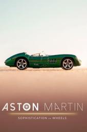 Aston Martin: Sophistication on Wheels