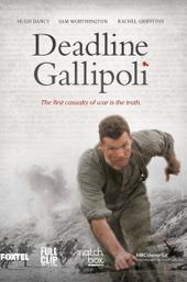 Deadline Gallipoli