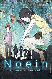 Noein: To Your Other Self