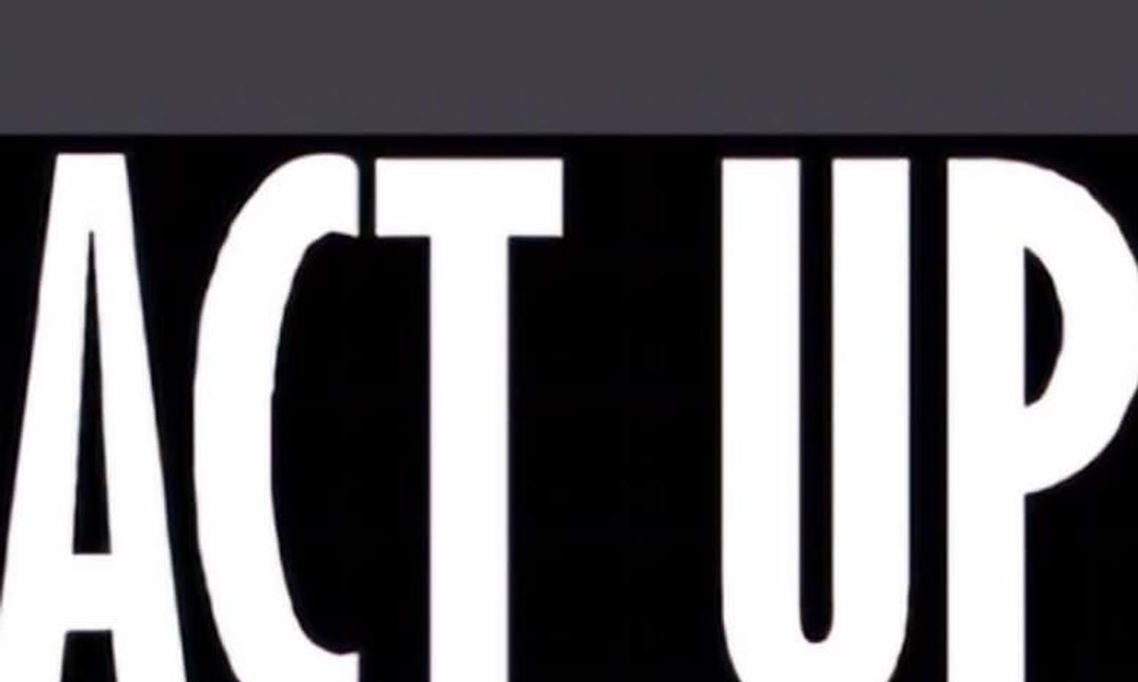 Fight Back, Fight AIDS 15 Years of ACT UP Where to Watch and Stream