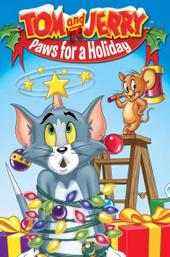 Tom and Jerry: Paws for a Holiday