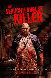 The Slaughterhouse Killer