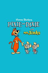 Pixie and Dixie and Mr. Jinks