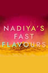 Nadiya's Fast Flavours