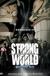 One Piece: Strong World Episode 0