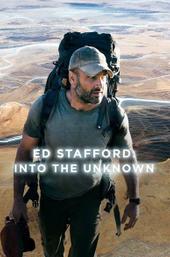 Ed Stafford: Into the Unknown