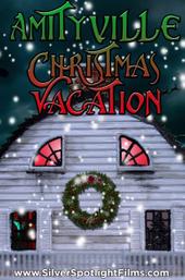 Amityville Christmas Vacation