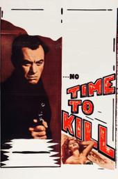 No Time To Kill