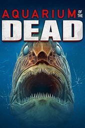 Aquarium of the Dead
