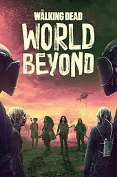 The Walking Dead: World Beyond