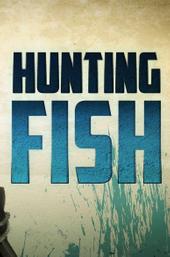 Hunting Fish