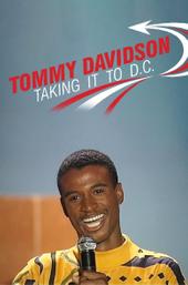 Tommy Davidson: Takin' It To D.C.