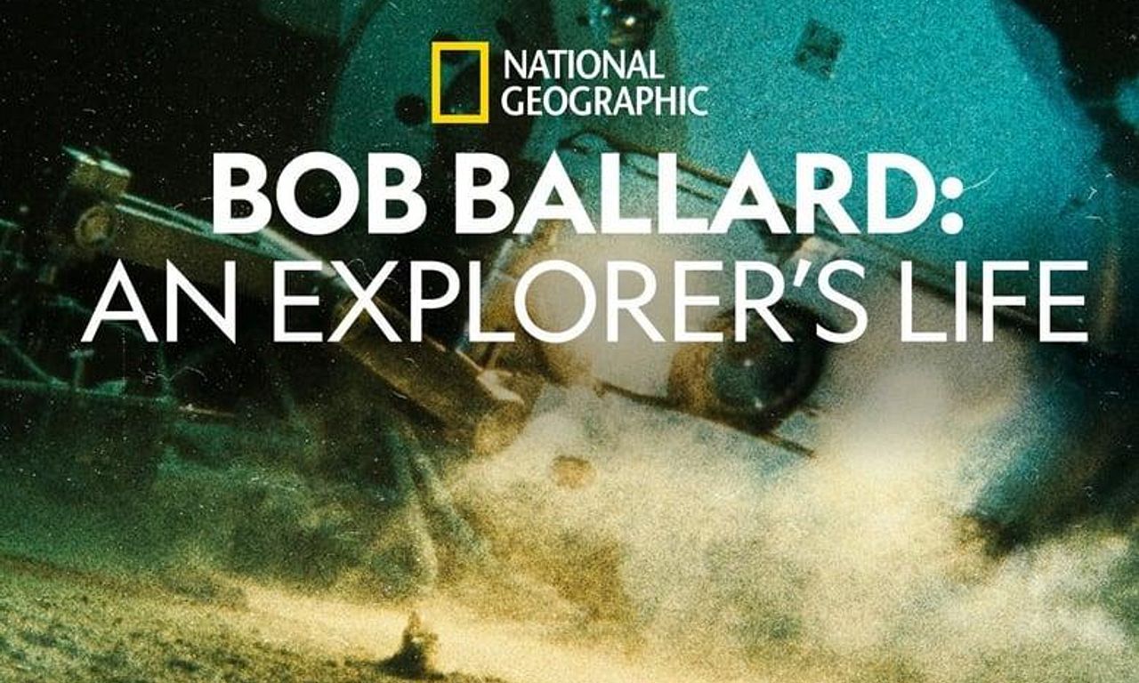 header image for Bob Ballard: An Explorer's Life