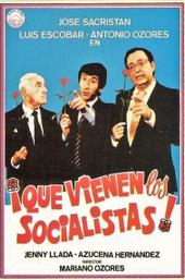 ¡Que vienen los socialistas!