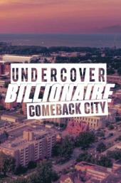 Undercover Billionaire: Comeback City