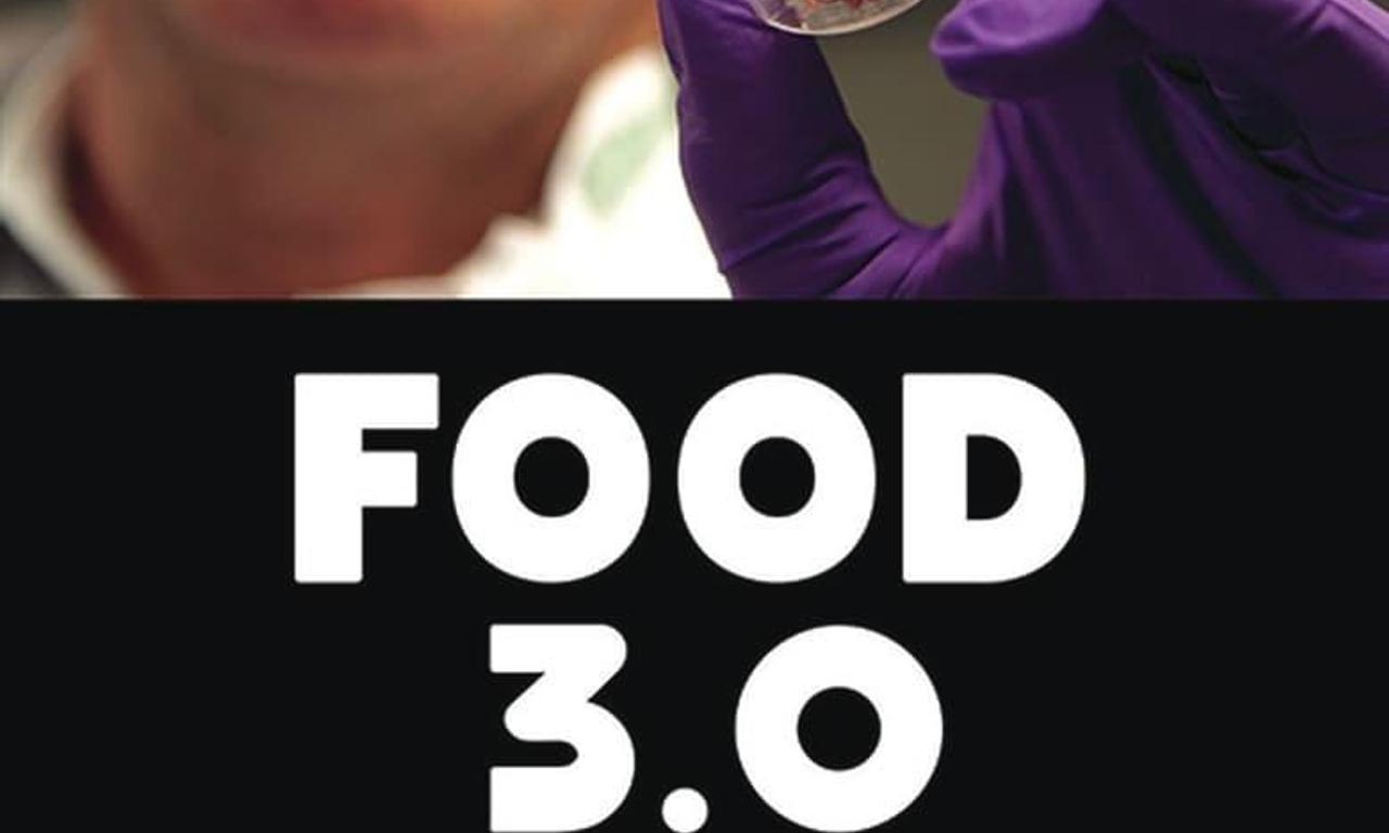 header image for Food 3.0