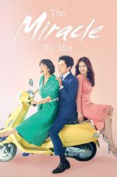 The Miracle We Met