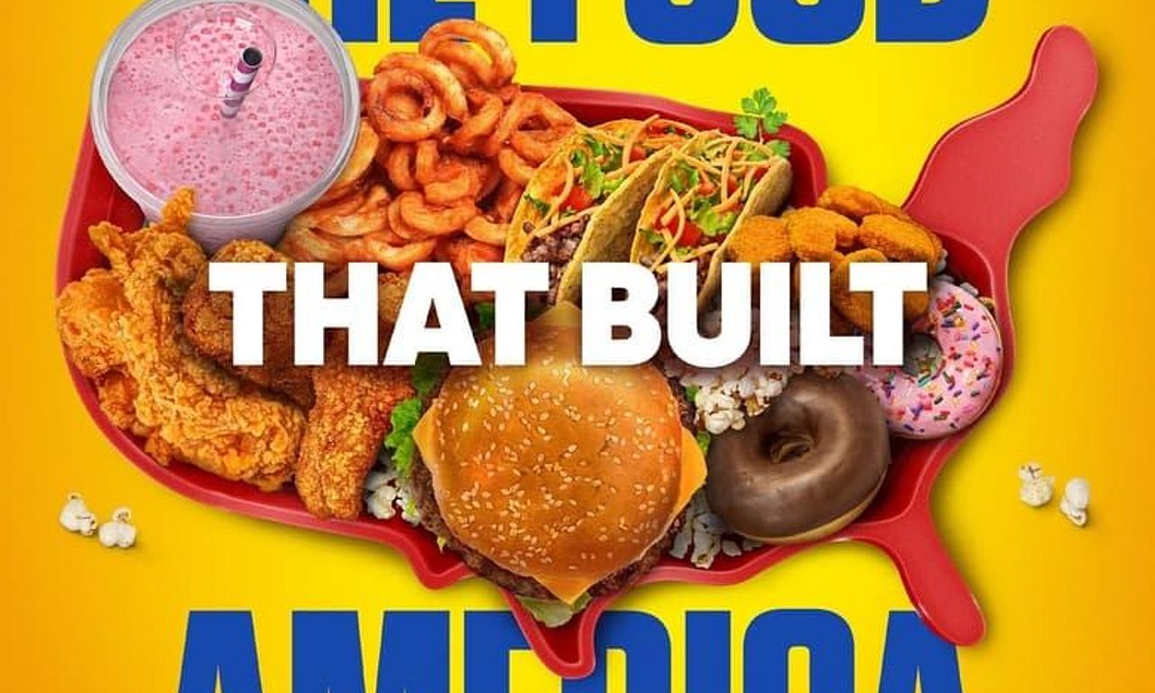 header image for The Food That Built America