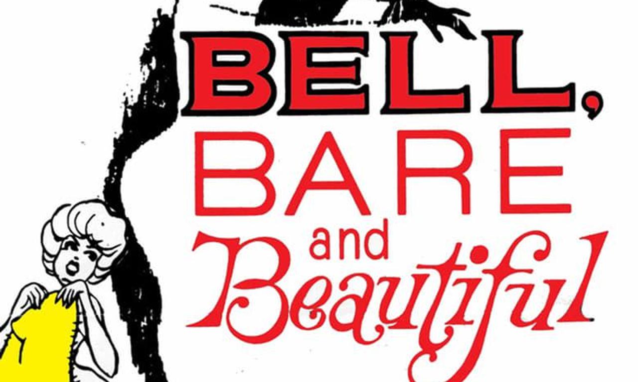 header image for Bell, Bare and Beautiful