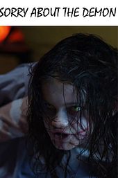 Sorry About the Demon