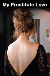 My Prostitute Love