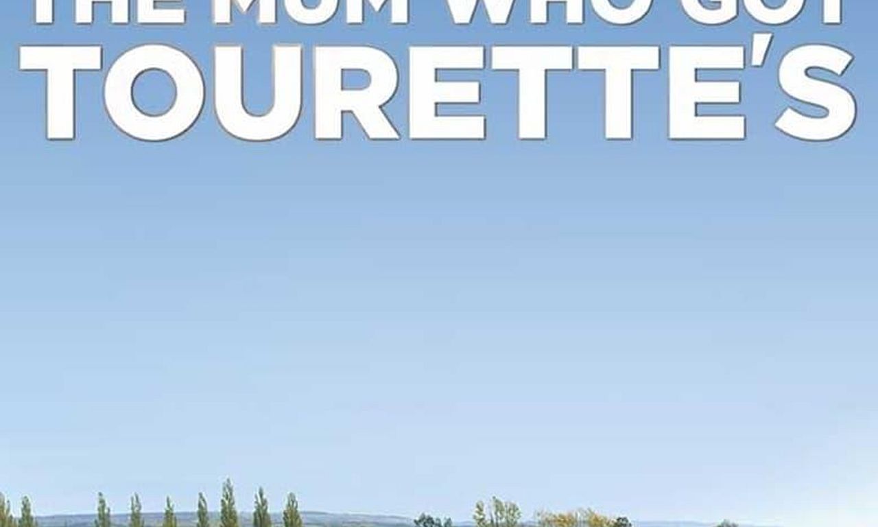 header image for The Mum Who Got Tourette's