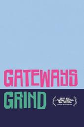 Gateways Grind