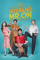 My Husband, Mr. Oh!