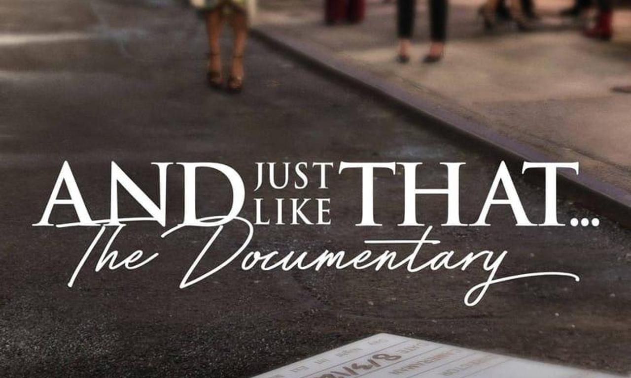 header image for And Just Like That… The Documentary