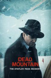 Dead Mountain: The Dyatlov Pass Incident