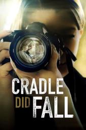 Cradle Did Fall