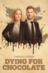 Curious Caterer: Dying for Chocolate