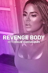Revenge Body With Khloe Kardashian
