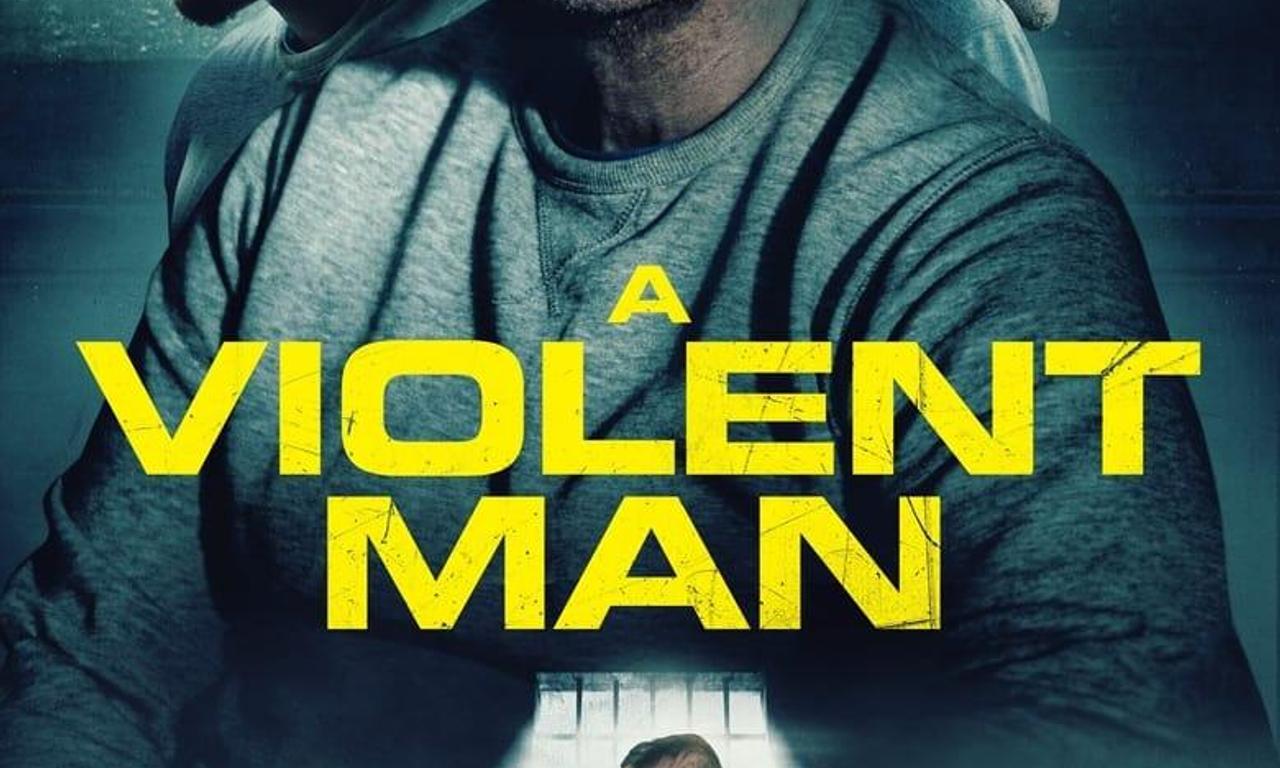 header image for A Violent Man