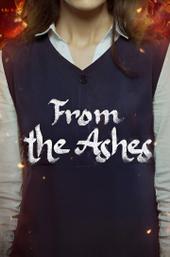 From the Ashes