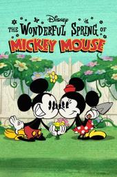 The Wonderful Spring of Mickey Mouse