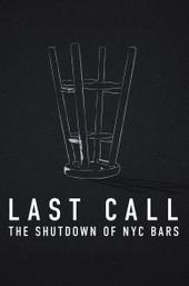 Last Call: The Shutdown of NYC Bars