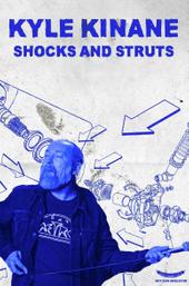 Kyle Kinane: Shocks & Struts