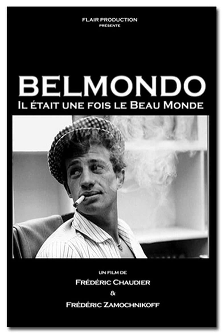 Belmondo Il tait une fois le beau monde Where to Watch and