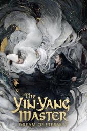 The Yin-Yang Master: Dream of Eternity
