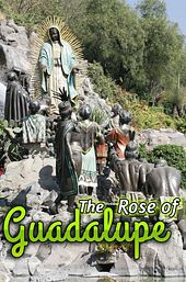 La rosa de Guadalupe