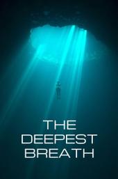 The Deepest Breath