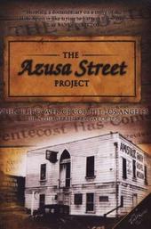 The Azusa Street Project