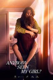 Anybody Seen My Girl?