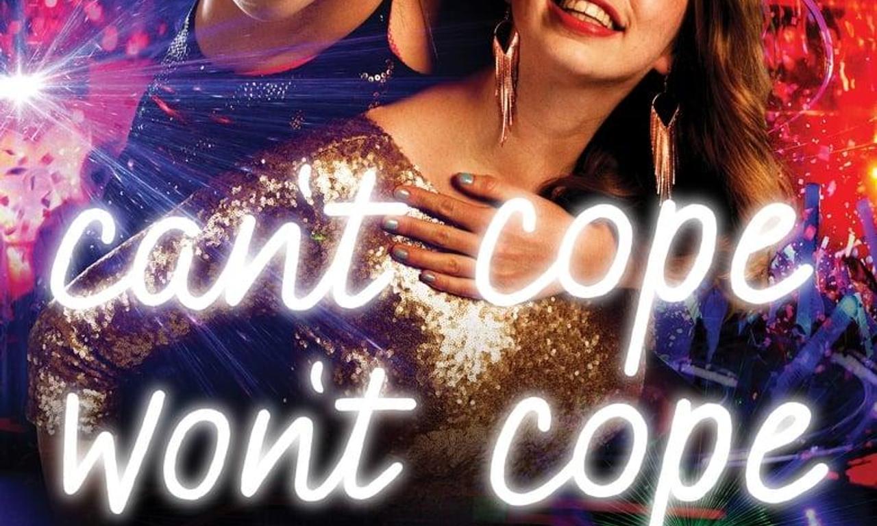 header image for Can't Cope, Won't Cope