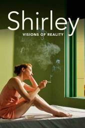 Shirley: Visions of Reality