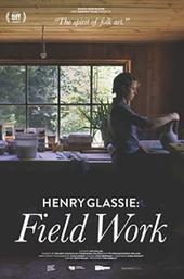 Henry Glassie: Field Work