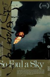 So Foul a Sky