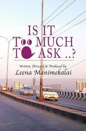 Is It Too Much to Ask?