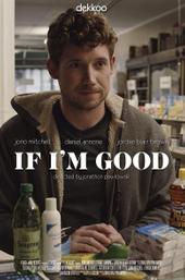 If I'm Good